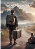 Vers un même horizon 2322523828 Book Cover