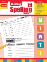 Building Spelling Skills: Grade 6 1557998442 Book Cover