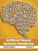 Artificial Neural Systems Handbook: Volume II 1632400715 Book Cover