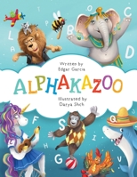 Alphakazoo 1961166011 Book Cover