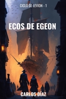 Ecos de Egeon B0C1JK3KWP Book Cover