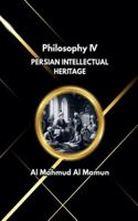 Persian Intellectual Heritage (Philosophy) B0G4VKP9ZD Book Cover
