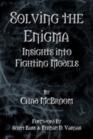Solving the Enigma: Insights Into Fighting Models 1312694262 Book Cover