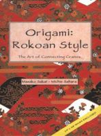 Origami : Rokoan Style: The Art of Connecting Cranes 0893468754 Book Cover