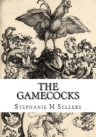 The Gamecocks 1482681188 Book Cover