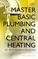 Master Basic Plumbing And Central Heating 1473611628 Book Cover