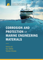 Corrosion and Protection of Marine Engineering Materials 819381519X Book Cover