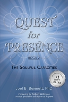 Quest for Presence Book 2: The Soulful Capacities B0CJ4F37RH Book Cover