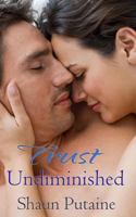 Trust Undiminished 1540496619 Book Cover