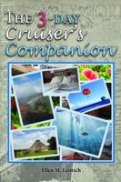 The 3-Day Cruiser's Companion 0996775692 Book Cover