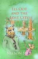 Els Oot and the Lost City (Tilley Pond Mouse) (Volume 3) 1938723066 Book Cover