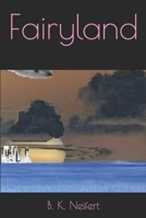 Fairyland 1724860399 Book Cover
