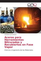 Aceros para Herramientas Nitrurados y Recubiertos en Fase Vapor 6202131152 Book Cover