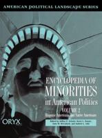 Encyclopedia of Minorities in American Politics (2 Volume set) 1573561290 Book Cover