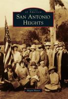 San Antonio Heights (Images of America: California) 0738596310 Book Cover