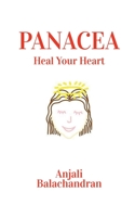 Panacea: Heal Your Heart B09RZCT9HV Book Cover