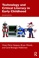 Technology and Critical Literacy in Early Childhood 041553951X Book Cover