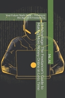AI Advantage: The Freelancer's Guide to Making More Money Online in Less Time: Your Future Starts Now – Thriving in the Age of AI Freelancing B0F5QSKKBR Book Cover