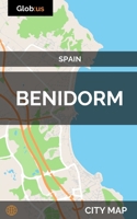 Benidorm, Spain - City Map 1973221608 Book Cover