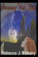 Surviving with Love 1720447977 Book Cover