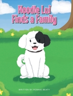 Noodle Lui Finds a Family 1646549139 Book Cover