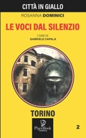 LE VOCI DAL SILENZIO (Città in Giallo) B096ZSGKB5 Book Cover