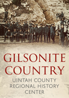 Gilsonite Country 1634991125 Book Cover