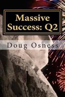 Massive Success: Q2 147754996X Book Cover
