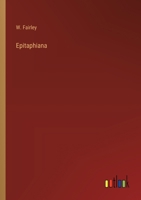 Epitaphiana 3385225337 Book Cover