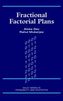 Fractional Factorial Plans (Wiley Series in Probability and Statistics) 0471294144 Book Cover