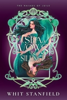 A Sea of Vows and Silence (The Naiads of Juile) B0FLYL9KQ1 Book Cover