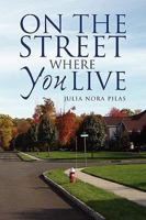 On The Street Where You Live 1436387523 Book Cover