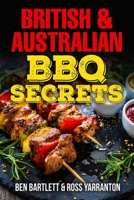 British & Australian BBQ Secrets B0C1HRTCBL Book Cover