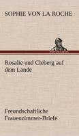 Rosalie Und Cleberg Auf Dem Lande... 3842469039 Book Cover