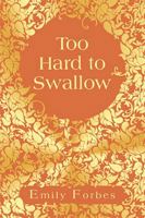 Too Hard to Swallow 1982289325 Book Cover