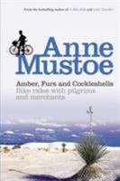 Amber, Furs and Cockleshells: Bike Rides with Pilgrims and Merchants 0753509830 Book Cover
