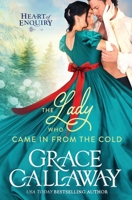 The Lady Who Came in from the Cold 1939537185 Book Cover