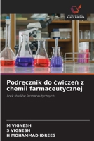 Podrecznik do cwiczen z chemii farmaceutycznej (Polish Edition) 6630321170 Book Cover