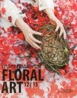 International Floral Art 2012-2013 9058563952 Book Cover