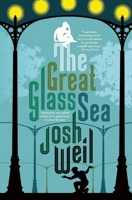 The Great Glass Sea 0802123716 Book Cover