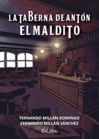 La taberna de Antón el Maldito (Spanish Edition) 8410297779 Book Cover