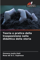Teoria e pratica della trasposizione nella didattica della storia (Italian Edition) B0CJBGBD93 Book Cover