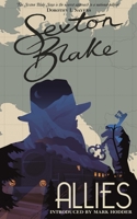 Sexton Blake's Allies (Sexton Blake Library Book 3) 1781087954 Book Cover