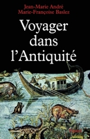 Voyager dans l'Antiquité 2213030979 Book Cover