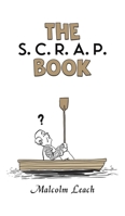 The S. C. R. A. P. Book 1035864118 Book Cover