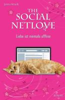 The Social Netlove - Liebe ist niemals offline 1535217553 Book Cover