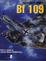 The Messerschmitt Bf 109 (Schiffer Military/Aviation History) 0887409199 Book Cover
