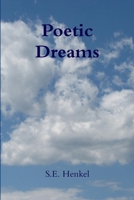 Poetic Dreams 0557448190 Book Cover