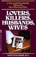 Lovers, Killers, Husbands and Wives 0312902190 Book Cover