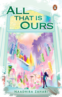 All That is Ours 9815295489 Book Cover